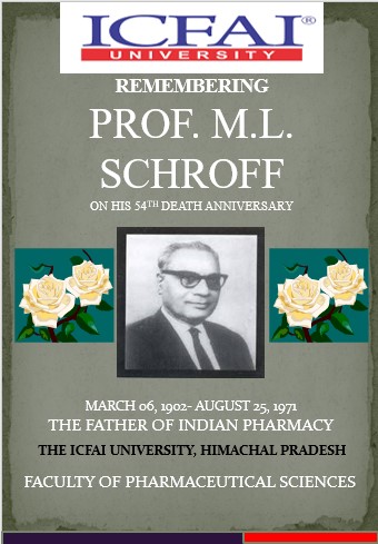 Report on Prof. M. L. Schroff on His Death Anniversary